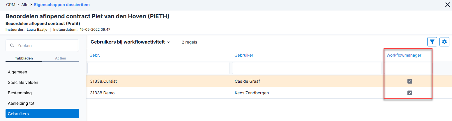 Waarom komt de workflow niet bij de juiste gebruiker uit